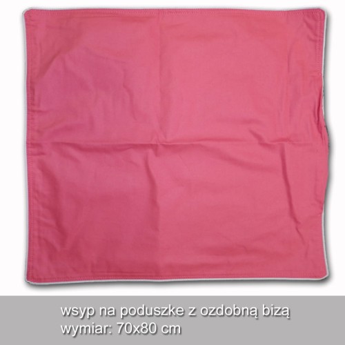 różowy wsyp na poduszkę, rozmiar klasyczny, obszyta białą ozdobna bizą, otwór na wsypanie zawartości.